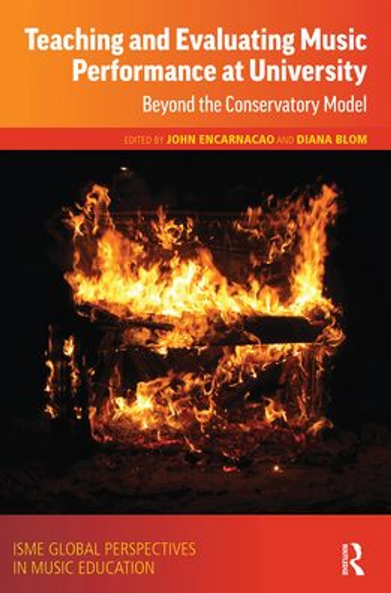 Teaching and Evaluating Music Performance at University: Beyond the Conservatory Model