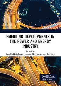 Emerging Developments the Power and Energy Industry: Proceedings of 11th Asia-Pacific Engineering Conference (APPEEC 2019), April 19-21, 2019, Xiamen, China