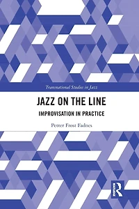 Jazz on the Line: Improvisation Practice