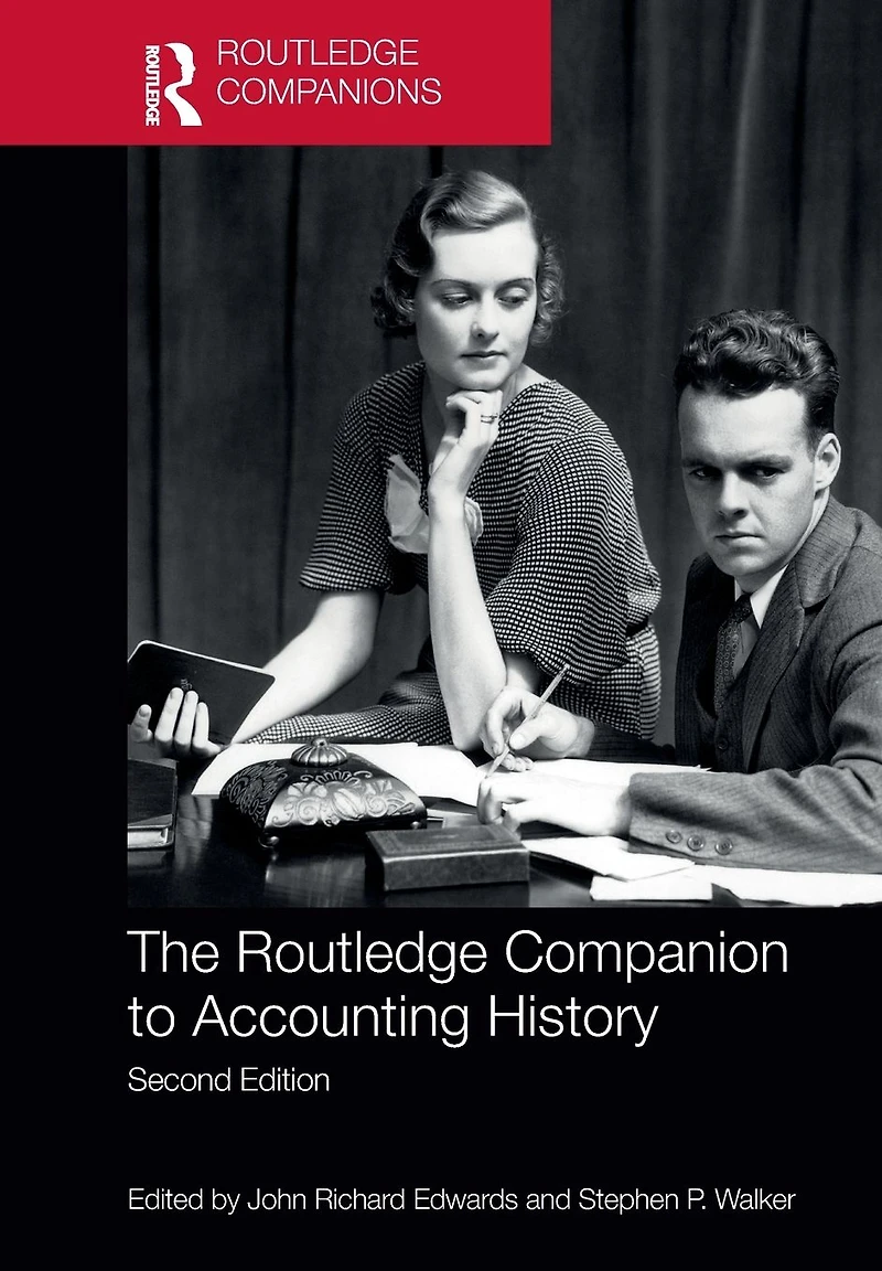 The Routledge Companion to Accounting History