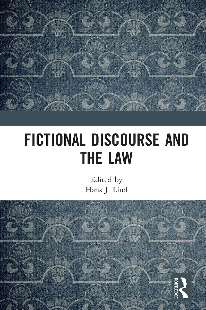 Fictional Discourse and the Law
