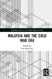 Malaysia and the Cold War Era