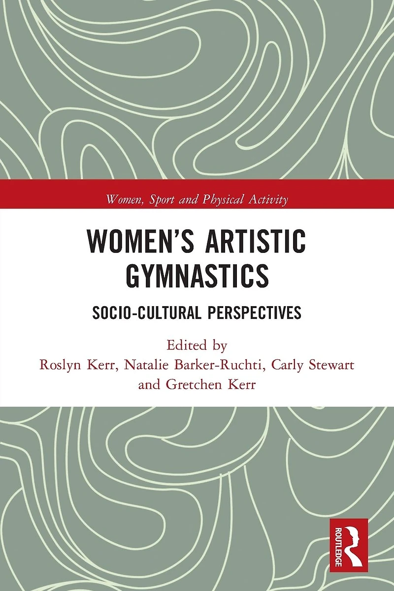 Women's Artistic Gymnastics: Socio-cultural Perspectives