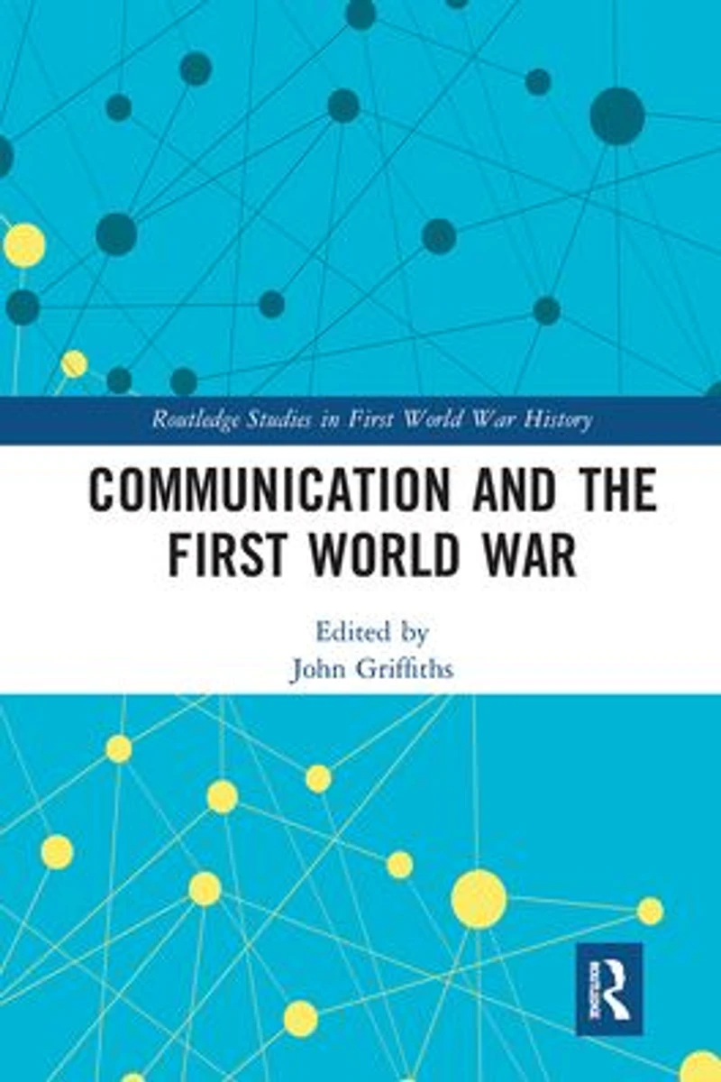 Communication and the First World War