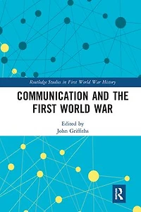 Communication and the First World War
