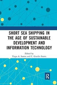 Short Sea Shipping the Age of Sustainable Development and Information Technology