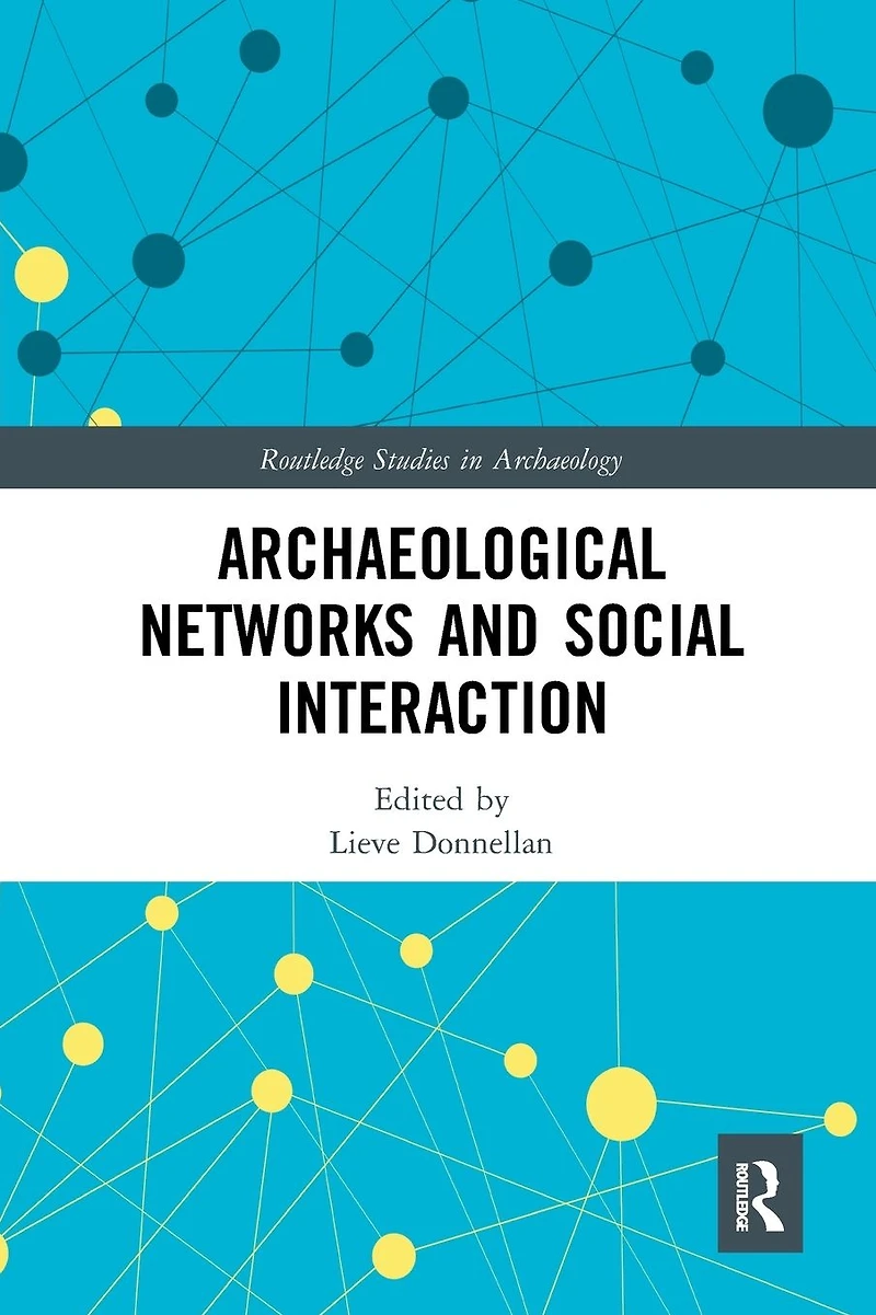 Archaeological Networks and Social Interaction