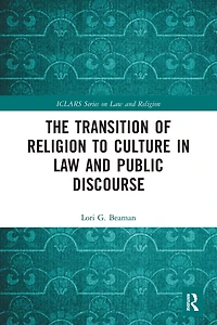 The Transition of Religion to Culture Law and Public Discourse
