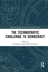 The Technocratic Challenge to Democracy
