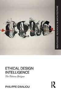 Ethical Design Intelligence: The Virtuous Designer