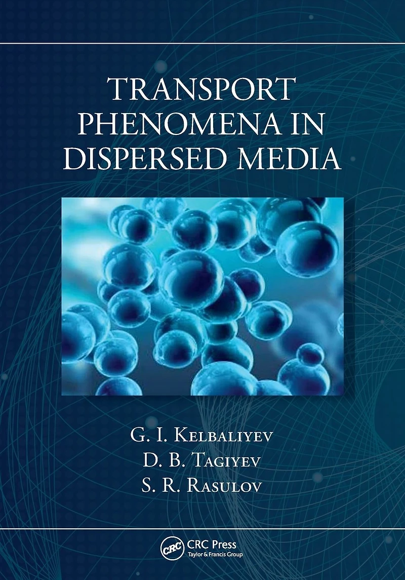 Transport Phenomena Dispersed Media