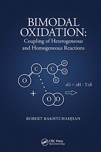 Bimodal Oxidation: Coupling of Heterogeneous and Homogeneous Reactions