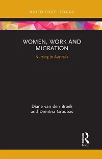 Women, Work and Migration: Nursing Australia