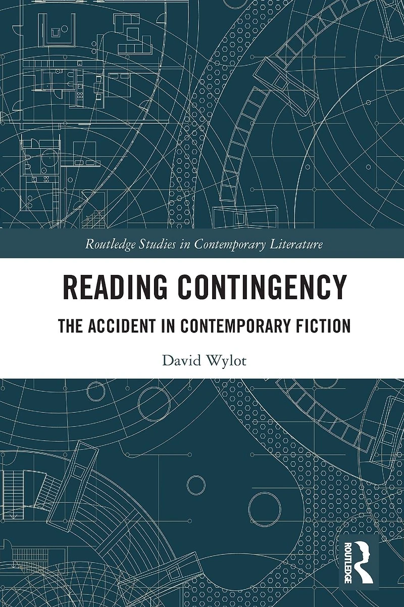 Reading Contingency: The Accident Contemporary Fiction