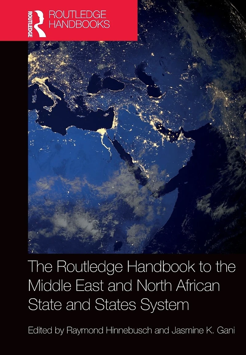 the Routledge Handbook to Middle East and North African State States System