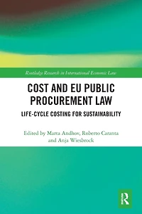 Cost and EU Public Procurement Law: Life-Cycle Costing for Sustainability