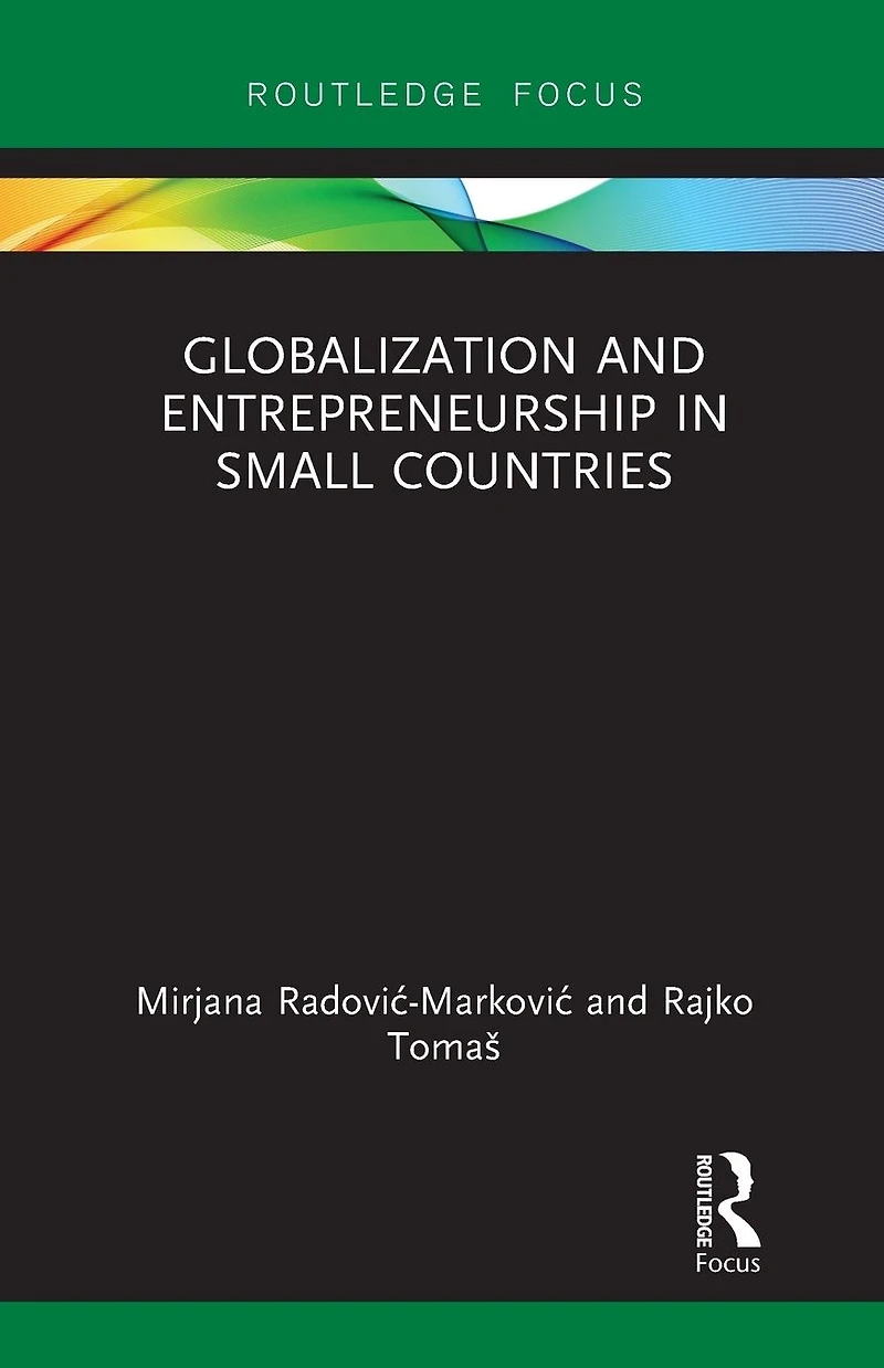 Globalization and Entrepreneurship Small Countries