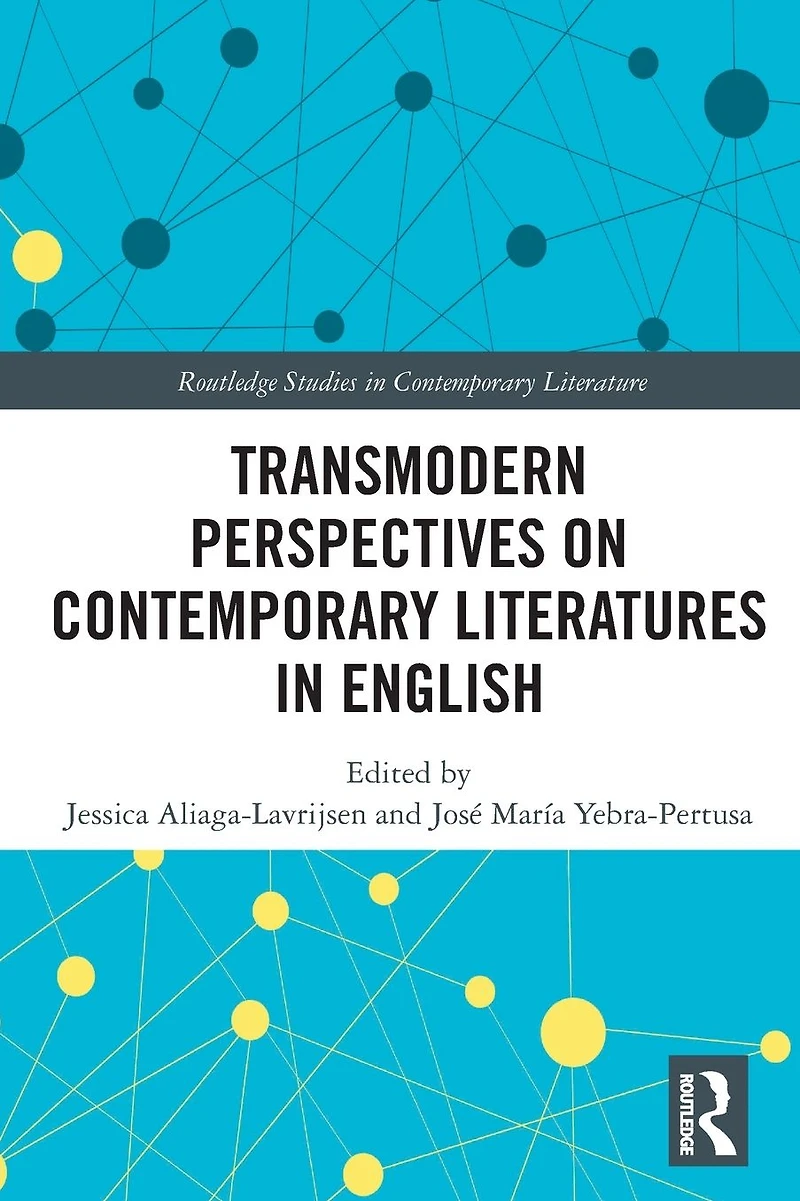 Transmodern Perspectives on Contemporary Literatures English