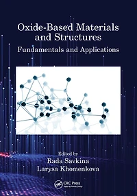 Oxide-Based Materials and Structures: Fundamentals Applications