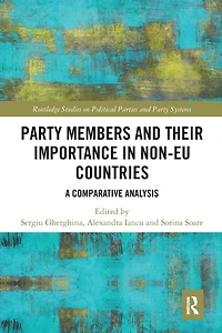 Party Members and Their Importance Non-EU Countries: A Comparative Analysis