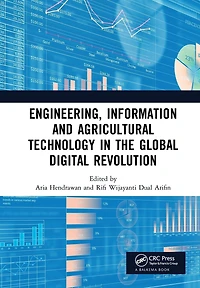 Engineering, Information and Agricultural Technology the Global Digital Revolution: Proceedings of 1st International Conference on Civil Electrical Systems, Technology, (