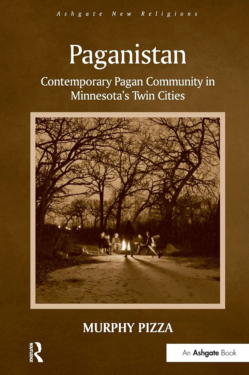 Paganistan: Contemporary Pagan Community Minnesota's Twin Cities