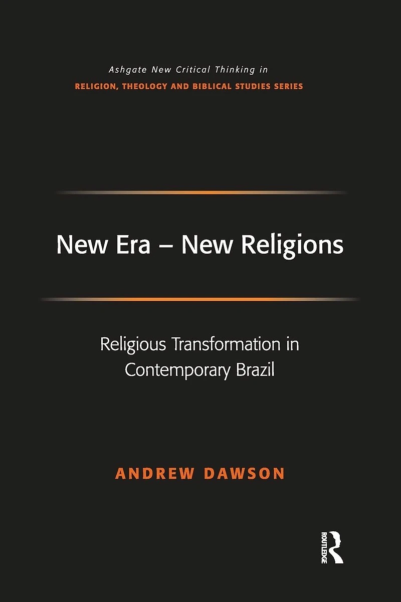 New Era - Religions: Religious Transformation Contemporary Brazil