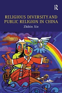 Religious Diversity and Public Religion China