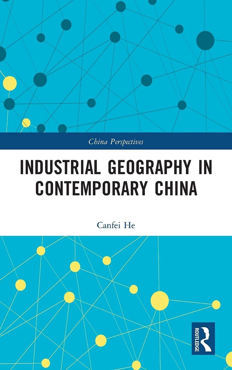 Industrial Geography Contemporary China