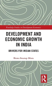 Development and Economic Growth India: Drivers for Indian States