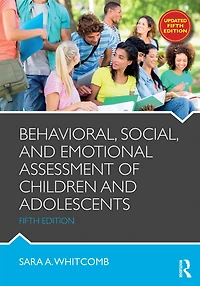 Behavioral, Social, and Emotional Assessment of Children Adolescents