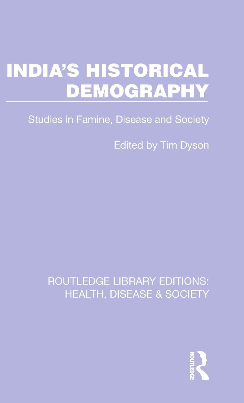 India's Historical Demography: Studies Famine, Disease and Society