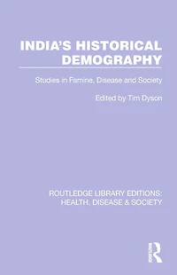 India's Historical Demography: Studies Famine, Disease and Society