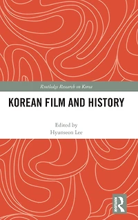 Korean Film and History