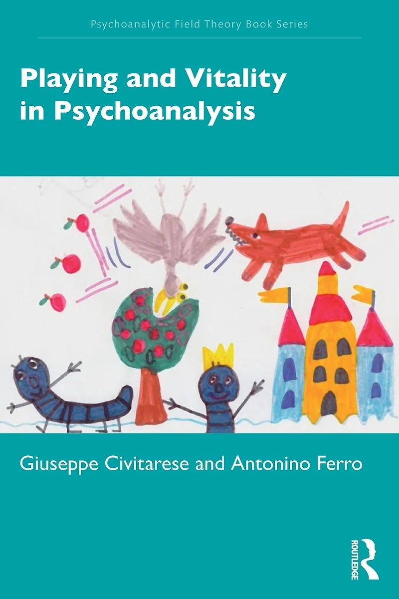 Playing and Vitality Psychoanalysis