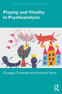 Playing and Vitality Psychoanalysis