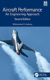 Aircraft Performance: An Engineering Approach