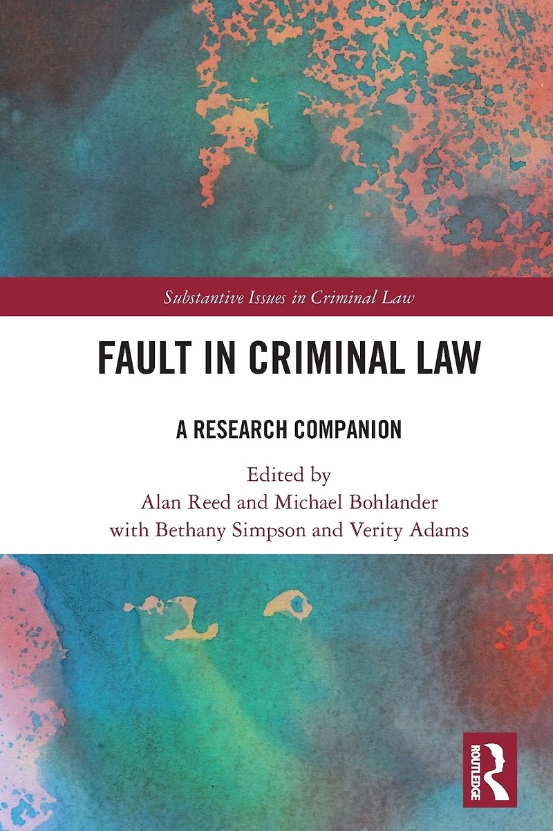 Fault Criminal Law: A Research Companion