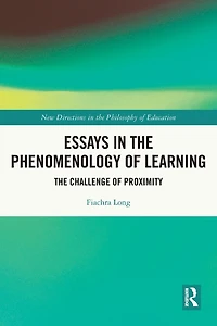 Essays The Phenomenology of Learning: Challenge Proximity