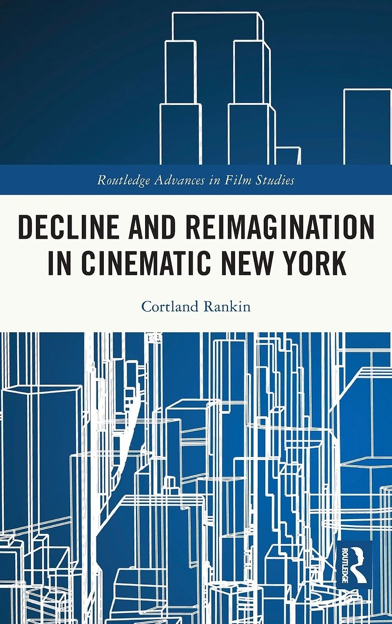 Decline and Reimagination Cinematic New York