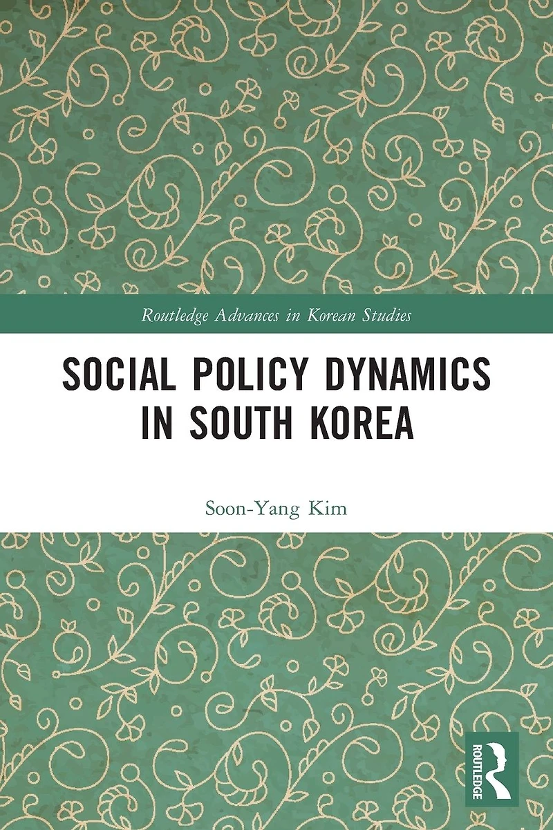 Social Policy Dynamics South Korea