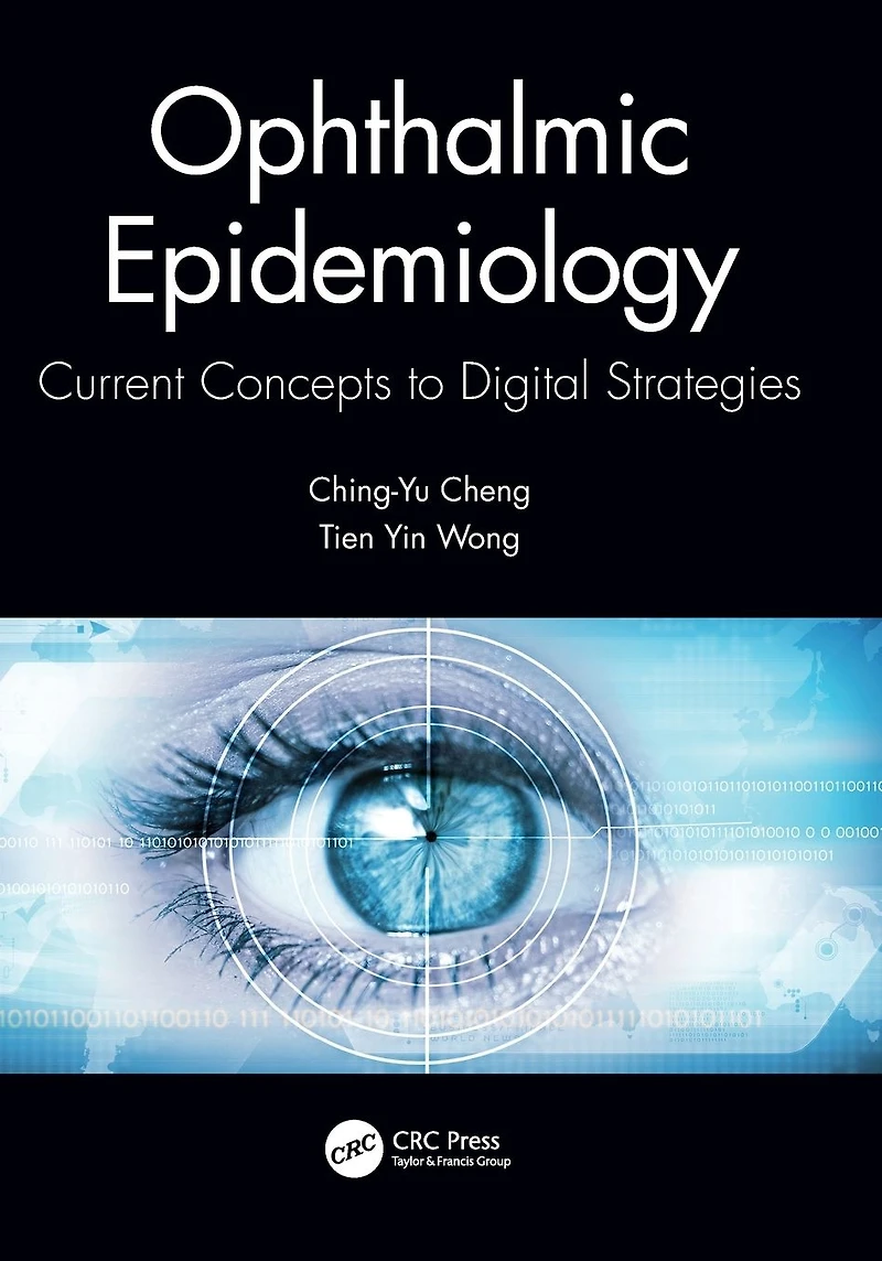 Ophthalmic Epidemiology: Current Concepts to Digital Strategies