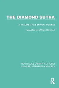 The Diamond Sutra: (Chin-Kang-Ching) or Prajna-Paramita