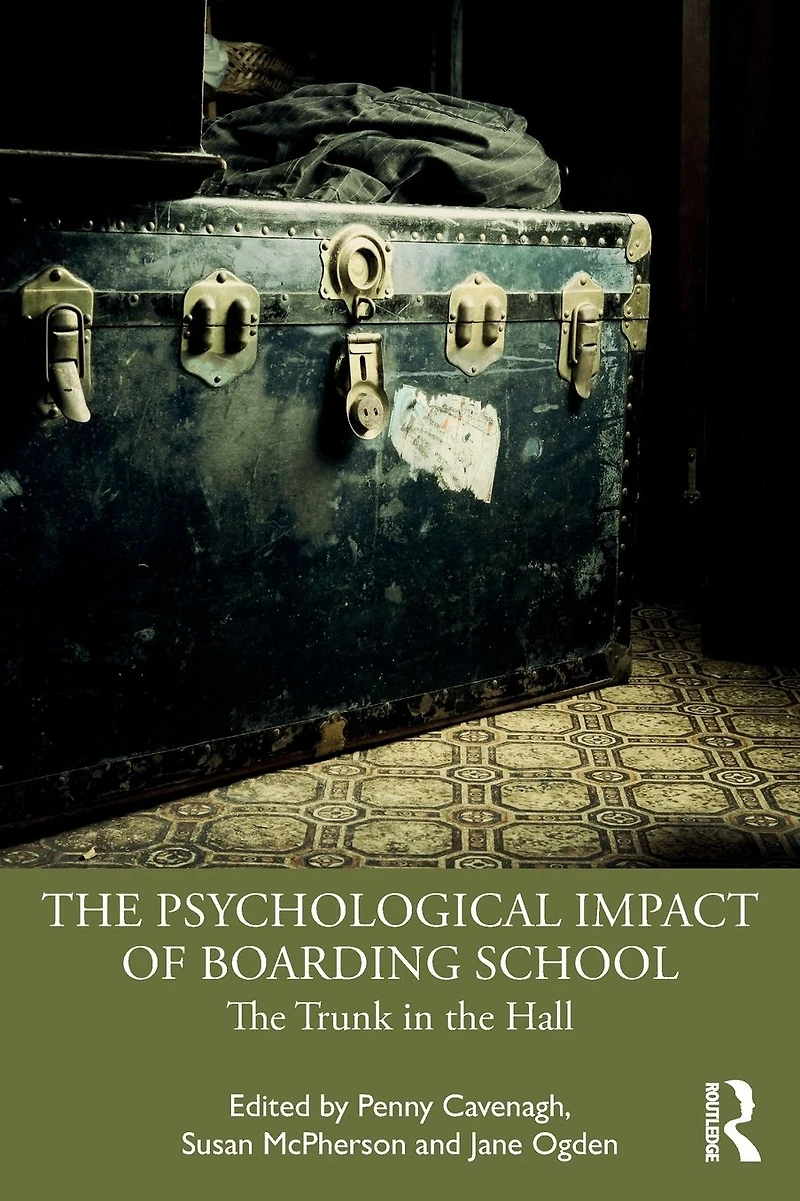 the Psychological Impact of Boarding School: Trunk Hall