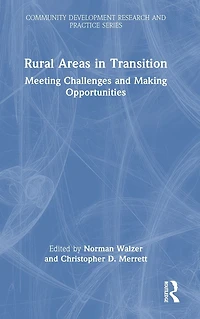 Rural Areas Transition: Meeting Challenges & Making Opportunities