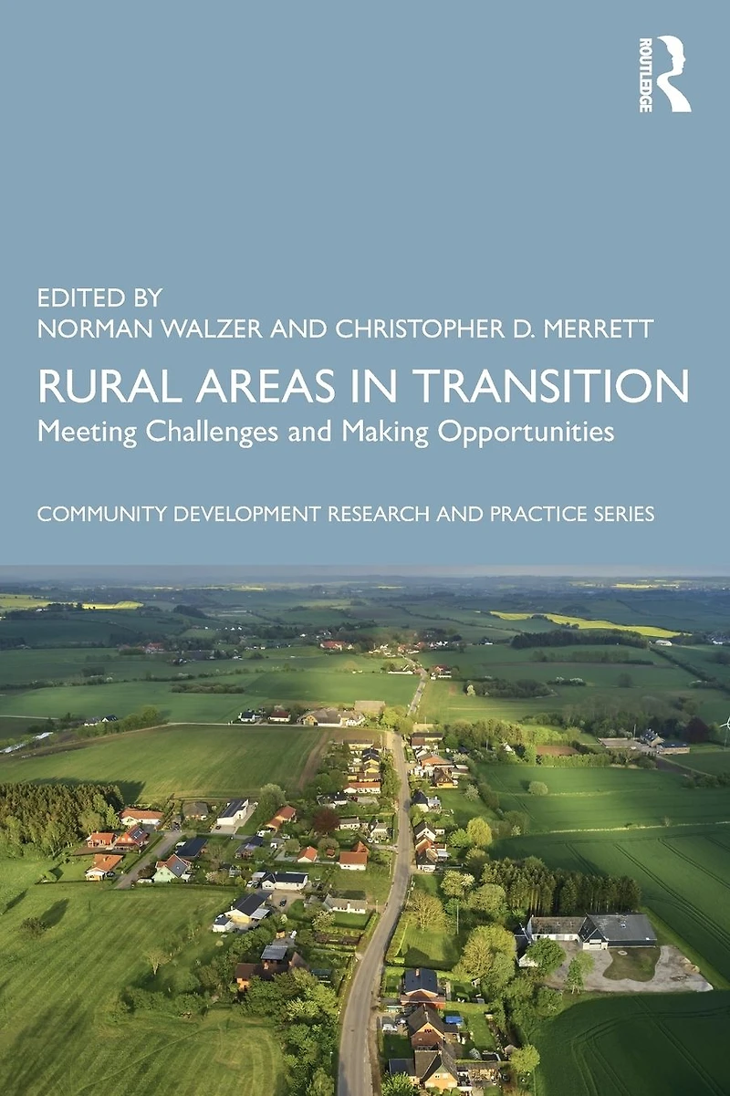 Rural Areas Transition: Meeting Challenges & Making Opportunities