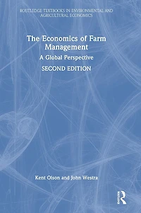 The Economics of Farm Management: A Global Perspective
