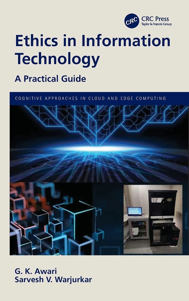 Ethics Information Technology: A Practical Guide