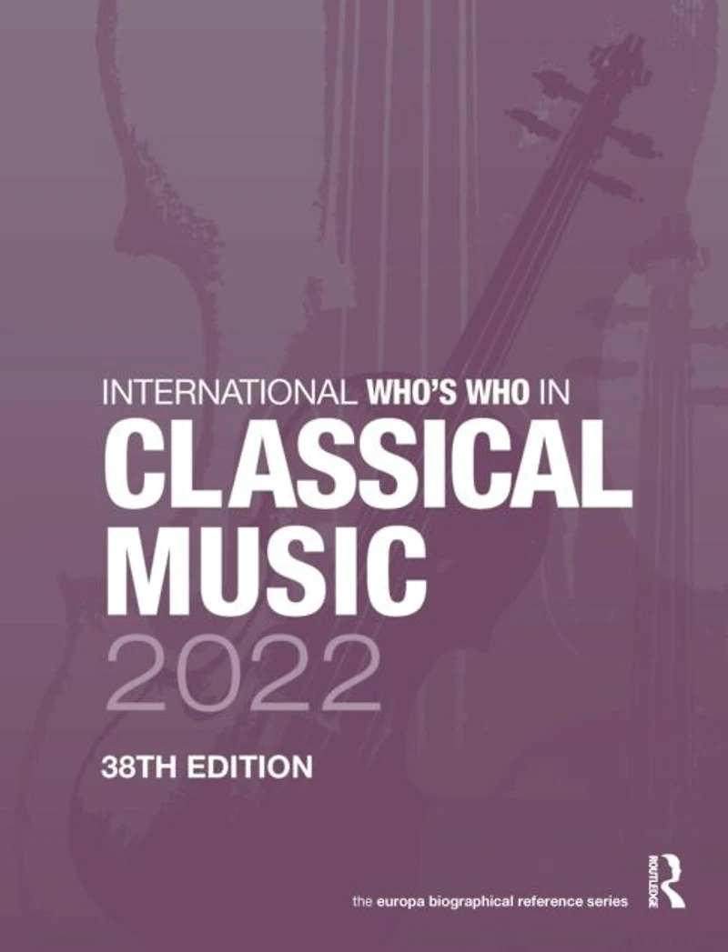 International Who's Who in Classical Music
