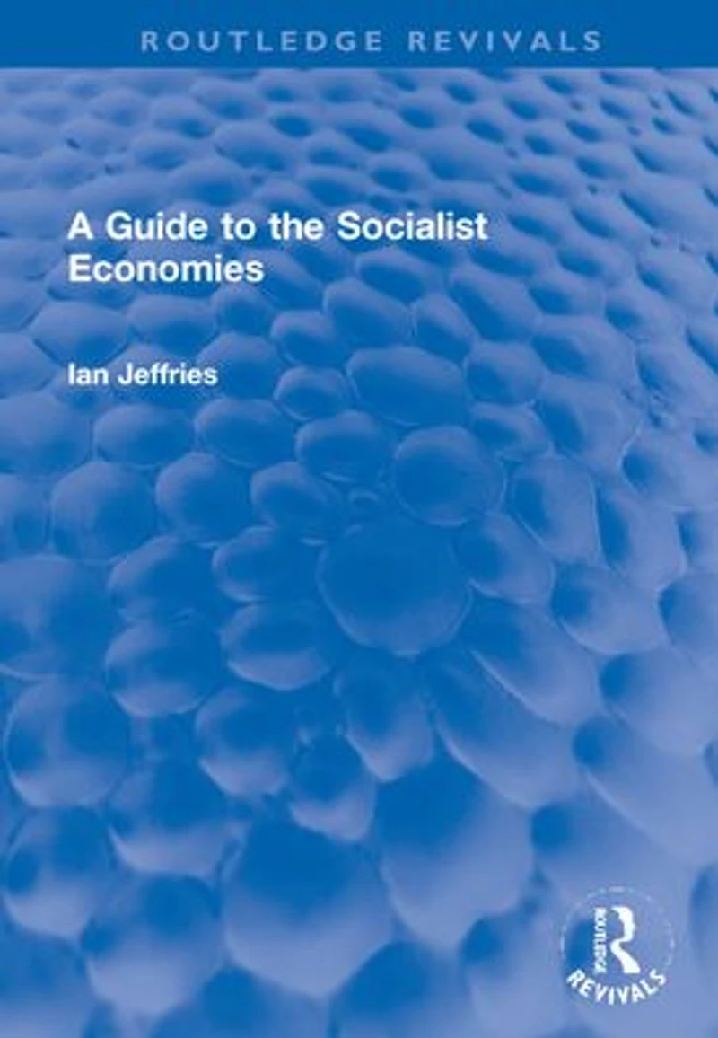 A Guide to the Socialist Economies